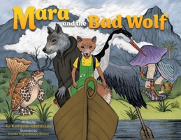 Mara and the Bad Wolf 1738078914 Book Cover