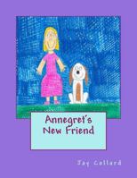 Annegret's New Friend 1984245112 Book Cover