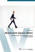 Ruckerwerb Eigener Aktien 3639391543 Book Cover