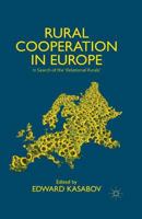 Rural Cooperation in Europe: In Search of the 'relational Rurals' 1349467774 Book Cover