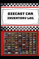 Diecast Car Inventory Log 109220735X Book Cover