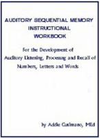 Auditory Sequential Memory Instructional Workbook 0972776230 Book Cover