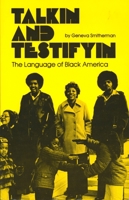 Talkin and Testifyin: The Language of Black America (Waynebook, 51) 0395253551 Book Cover