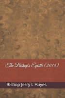 The Bishop's Epistle (2014) 1674652070 Book Cover
