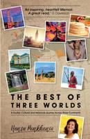 The Best of Three Worlds 1912635801 Book Cover