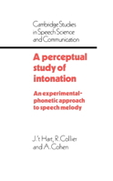 A Perceptual Study of Intonation 0521032571 Book Cover