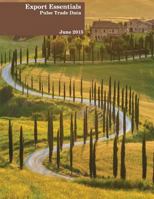 Export Essentials: June 2015: Pulse Trade Data 1895412498 Book Cover
