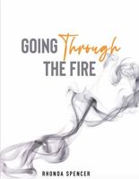 Going Through the Fire 173211837X Book Cover