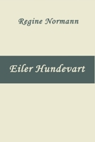 Eiler Hundevart (Norwegian Edition) 8293684275 Book Cover