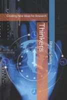 Thinkers: Creating New Ideas for Research B0C47JCYG6 Book Cover
