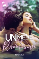 Un mese per ricominciare 1801162999 Book Cover