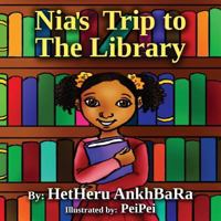 Nias Trip To The Library 1532988362 Book Cover