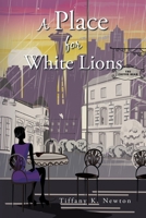 A Place for White Lions null Book Cover