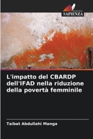 L'impatto del CBARDP dell'IFAD nella riduzione della povertà femminile (Italian Edition) 6208588103 Book Cover
