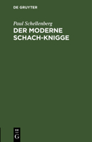 Der moderne Schach-Knigge 3112663373 Book Cover