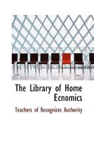 The Library of Home Ecnomics 1110611021 Book Cover