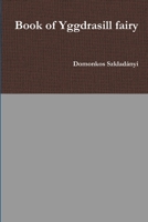 Book of Yggdrasill fairy 1365967360 Book Cover