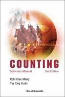 Counting: Solutions Manual (2nd Edition) 9814401943 Book Cover