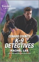 Conard County: K-9 Detectives 1335582460 Book Cover