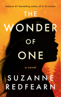 The Wonder of One: A Novel 1662530234 Book Cover