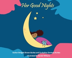 Her Good Nights 057828247X Book Cover