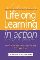Lifelong Learning in Action: Transforming Education in the 21st Century 1138148210 Book Cover