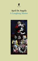 A Laughing Matter (Faber Plays) 0571217729 Book Cover