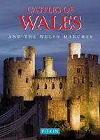 Castles of Wales and the Welsh Marches (Treasures of Britain) 1841650447 Book Cover
