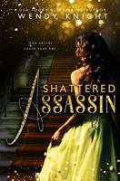 Shattered Assassin 1500470538 Book Cover