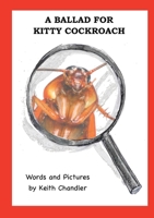 A Ballad for Kitty Cockroach 1911048392 Book Cover
