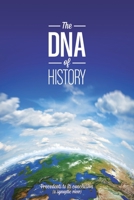 The DNA of History 1681391953 Book Cover