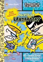 Dexter's Laboratory Science Fair Showdown: Cartoon Network (Dexter's Laboratory (Paperback)) 0307107752 Book Cover