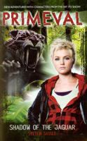 Primeval: Shadow of the Jaguar 184576692X Book Cover