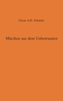 Märchen aus dem Unbewussten 3749471967 Book Cover