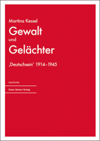Gewalt und Gelachter : 'Deutschsein' 1914-1945 3515123822 Book Cover