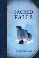 Sacred Falls 1978191715 Book Cover