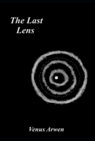 The Last Lens B09L4RFH92 Book Cover