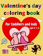 Valentine's day coloring book for toddlers and kids: A book about animals in love: cats, bears, giraffes, dogs, crocodiles, birds and more. Coloring book for children 2-4, 4-6 years: girls, boys and b B08W4QFGQC Book Cover