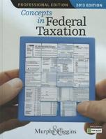 Concepts in Federal Taxation: Professional [With CDROM] 1133189369 Book Cover
