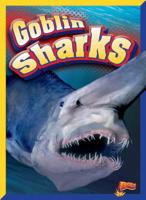Goblin Sharks 1644660474 Book Cover