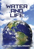 Water and Life 1494718995 Book Cover