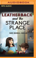Leatherback and the Strange Place 9387022749 Book Cover