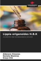 Lippia origanoides H.B.K 6630085825 Book Cover