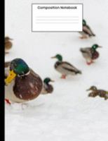 Composition Notebook: Cute Duck College Ruled Notebook Lined Journal Gift For Writing 1691793639 Book Cover