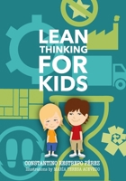 Lean Thinking for Kids B0C9S149CQ Book Cover