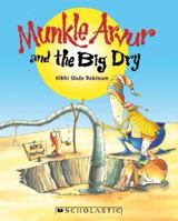 Munkle Arvur and the Big Dry 1775432130 Book Cover