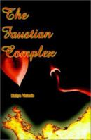 Faustian Complex 0759614261 Book Cover