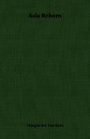 Asia Reborn 1406753033 Book Cover