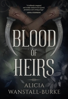 Blood of Heirs 0648447804 Book Cover