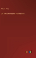 Die northumbrischen Runensteine 3563165173 Book Cover